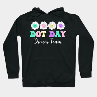 Happy Dot Day Hippie Flowers Retro Groovy Teacher Hoodie